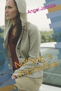 Paperback Nothing is impossible Book