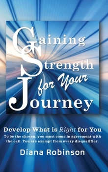 Hardcover Gaining Strength for Your Journey Book