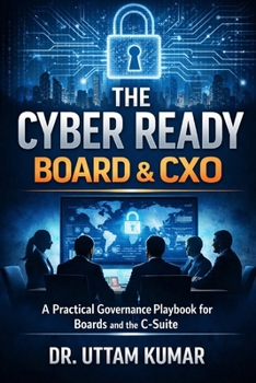 Paperback The Cyber Ready Board & CXO Book