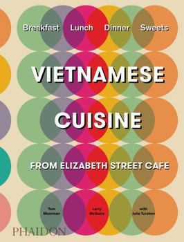 Hardcover VIETNAMESE CUISINE FROM ELIZABETH STREET CAFE [Spanish] Book