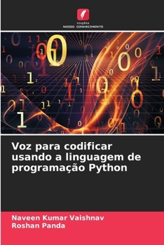 Paperback Voz para codificar usando a linguagem de programação Python [Portuguese] Book