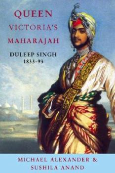 Paperback Queen Victoria's Maharajah: Duleep Singh 1838-93 Book