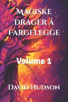 Paperback Magiske Drager å Fargelegge: Volume 1 [Norwegian] Book
