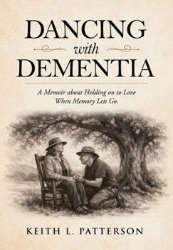 Hardcover Dancing with Dementia Book
