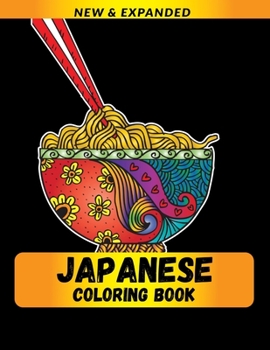 Japanese Coloring Book: Relaxation with Stress Relieving Designs, Quick and Easy