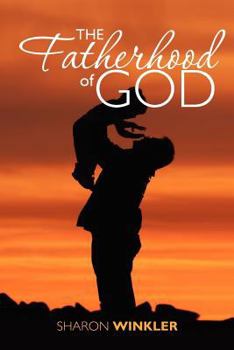 Paperback The Fatherhood of God Book