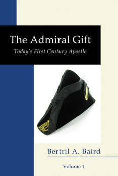 Hardcover The Admiral Gift, Vol 1 Book