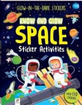 Paperback Know and Glow: Space Sticker Activities Book