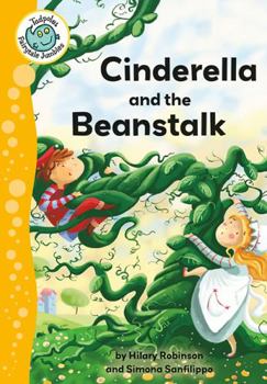 Hardcover Cinderella and the Beanstalk Book