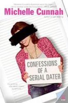 Paperback Confessions of a Serial Dater Book