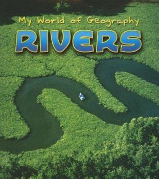 Paperback Rivers (My World of Geography) Book