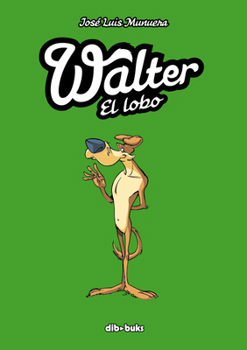 Hardcover Walter El Lobo [Spanish] Book