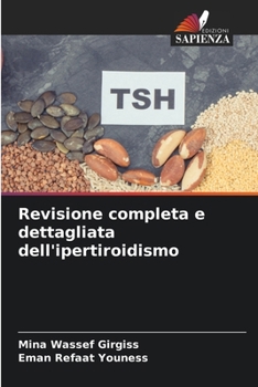 Paperback Revisione completa e dettagliata dell'ipertiroidismo [Italian] Book