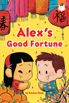 Paperback Alex's Good Fortune Book