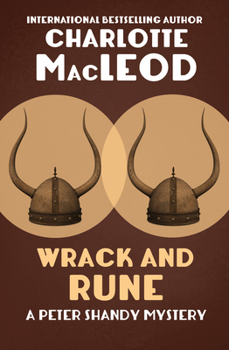 Wrack and Rune - Book #3 of the Peter Shandy
