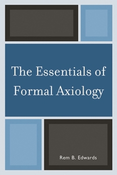 Paperback Essentials of Formal Axiology Book