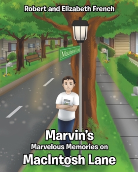 Paperback Marvin's Marvelous Memories on MacIntosh Lane Book