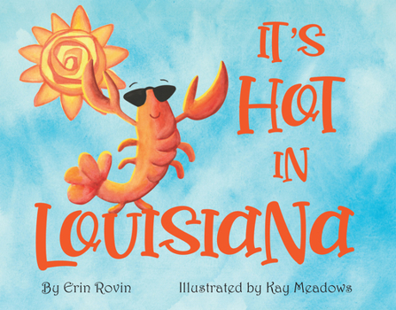 Board book It's Hot in Louisiana Book