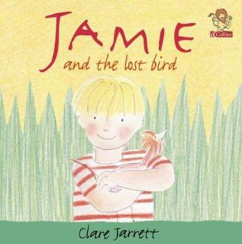 Paperback Jamie and the Lost Bird Book