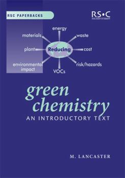 Paperback Green Chemistry: An Introductory Text Book