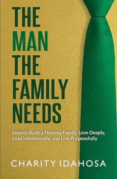 Paperback The Man the Family Needs Book