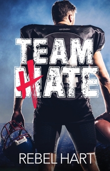 Paperback Team Hate: A Standalone Enemies To Lovers Sports Romance Book