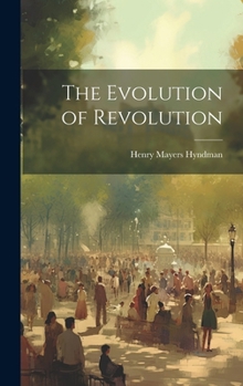 Hardcover The Evolution of Revolution Book