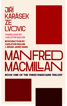 Paperback Manfred MacMillan: Book One of the Three Magicians Trilogy Book