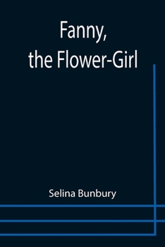 Paperback Fanny, the Flower-Girl Book