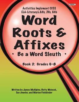 Paperback Word Roots & Affixes Gr.6-8 Book