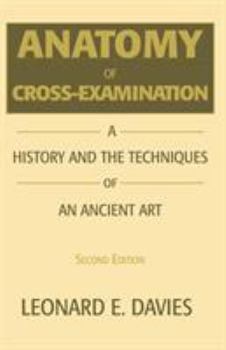 Paperback Anatomy of Cross-Examination Book