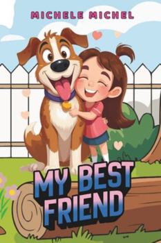 Paperback My Best Friend Book