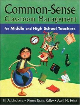 Paperback Common-Sense Classroom Management for Middle and High School Teachers Book