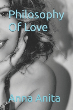 Paperback Philosophy Of Love Book