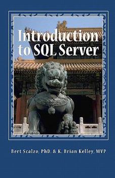 Paperback Introduction to SQL Server: Basic Skills for Any SQL Server User Book