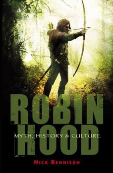 Paperback Robin Hood: Myth, History and Culture Book