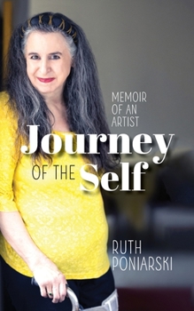 Paperback Journey of the Self: Memoir of an artist Book