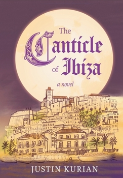 Hardcover The Canticle of Ibiza Book