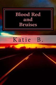 Paperback Blood Red and Bruises Book