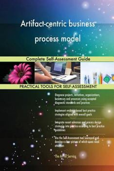 Paperback Artifact-centric business process model Complete Self-Assessment Guide Book
