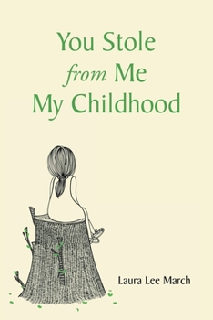 Paperback You Stole from Me My Childhood Book
