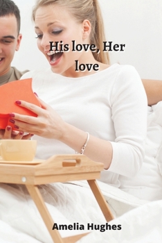 Paperback His love, Her love Book