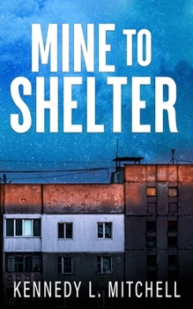 Paperback Mine to Shelter Special Edition Paperback Book