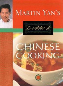 Paperback Martin Yan's Invitation to Chinese Cooking Book