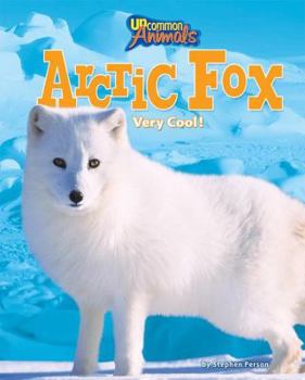 Library Binding Arctic Fox: Very Cool! Book