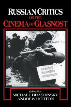 Paperback Russian Critics on the Cinema of Glasnost Book