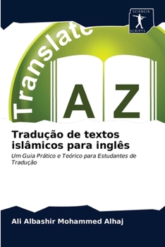 Paperback Tradução de textos islâmicos para inglês [Portuguese] Book