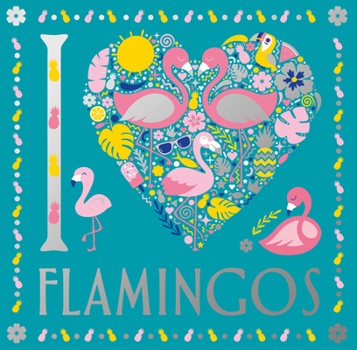 Paperback I Heart Flamingos: Volume 7 Book