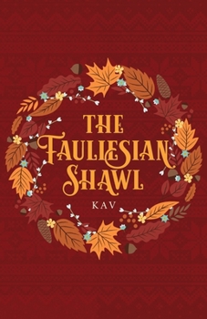 Paperback The Fauliesian Shawl Book
