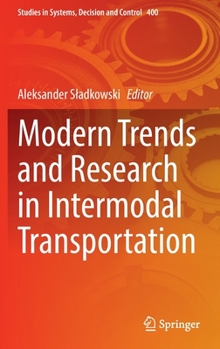 Hardcover Modern Trends and Research in Intermodal Transportation Book